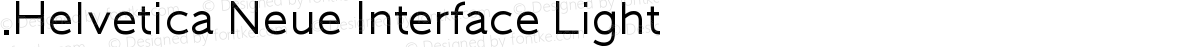 .Helvetica Neue Interface Light