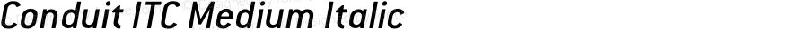 Conduit ITC Medium Italic