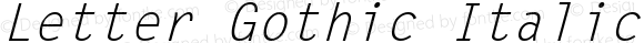 Letter Gothic Italic
