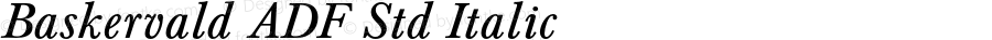 BaskervaldADFStd-Italic