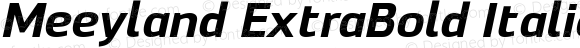 Meeyland ExtraBold Italic