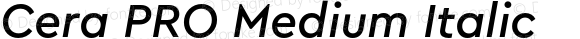 Cera PRO Medium Italic