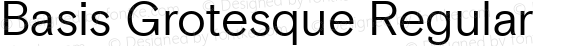 Basis Grotesque Regular