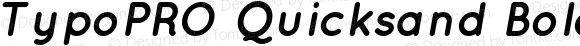 TypoPRO Quicksand Bold Italic