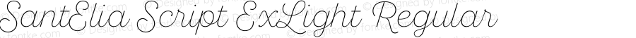 SantElia Script ExLight Regular Version 1.000