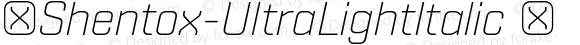 ☞Shentox-UltraLightItalic ☞