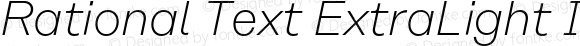 Rational Text ExtraLight Italic