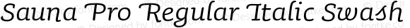 Sauna Pro Regular Italic Swash