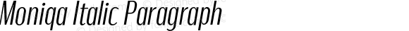 Moniqa Italic Paragraph