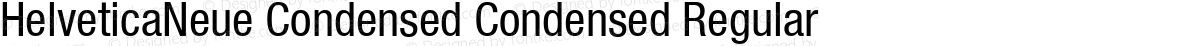 HelveticaNeue Condensed Condensed Regular
