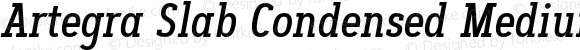 Artegra Slab Condensed Medium Italic