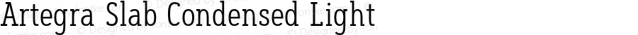 Artegra Slab Condensed Light