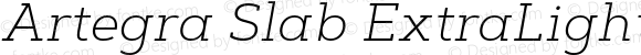 Artegra Slab ExtraLight Italic