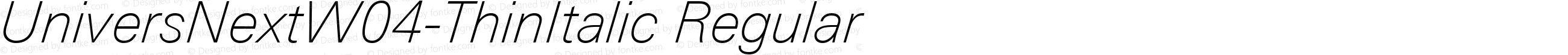 Univers Next W04 Thin Italic