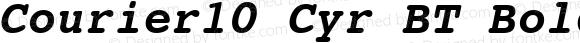Courier10 Cyr BT Bold Italic Version 2.00 Bitstream Cyrillic Set