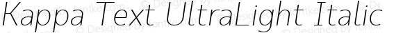 Kappa Text UltraLight Italic