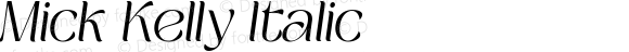 Mick Kelly Italic