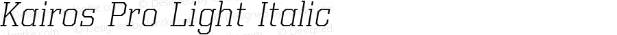 Kairos Pro Light Italic