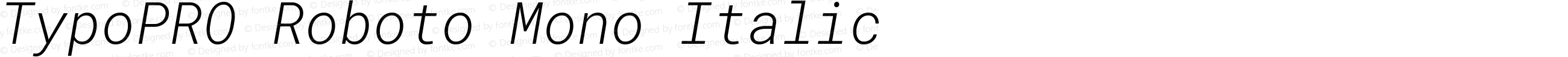 TypoPRO Roboto Mono Italic