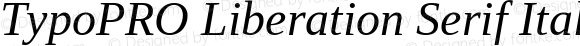 TypoPRO Liberation Serif Italic