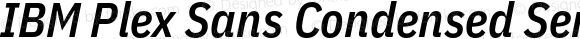 IBM Plex Sans Condensed SemiBold Italic