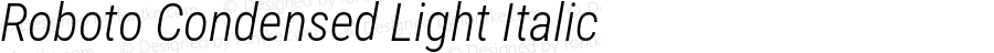 Roboto Condensed Light Italic