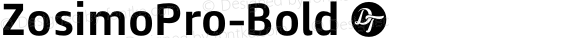 ZosimoPro-Bold ☞ Version 1.000;PS 001.000;hotconv 1.0.70;makeotf.lib2.5.58329;com.myfonts.easy.delicious-type.zosimo-pro.bold.wfkit2.version.4p6H