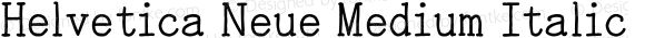 Helvetica Neue Medium Italic