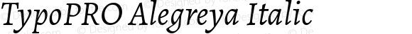 TypoPRO Alegreya Italic