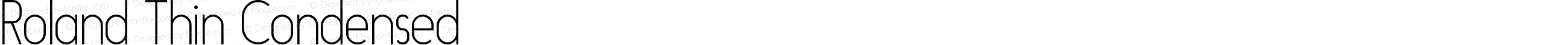 Roland Thin Condensed