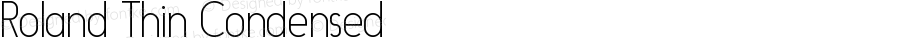 Roland Thin Condensed