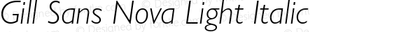 Gill Sans Nova Light Italic