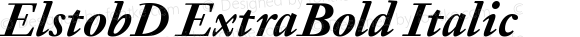 ElstobD ExtraBold Italic