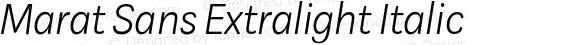 Marat Sans Extralight Italic