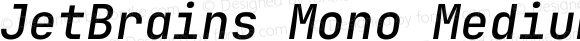 JetBrains Mono Medium Italic