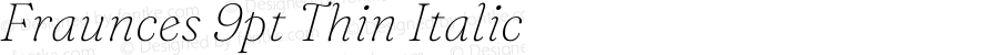 Fraunces 9pt Thin Italic