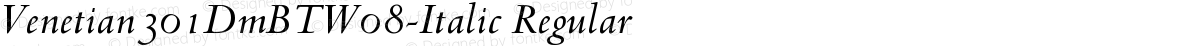 Venetian301DmBTW08-Italic Regular