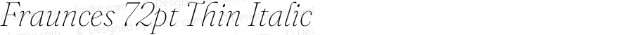 Fraunces 72pt Thin Italic