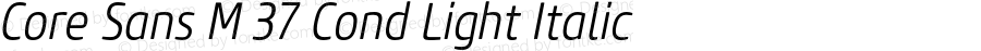 CoreSansM-37CondLightItalic