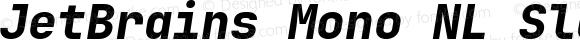 JetBrains Mono NL Slashed ExtraBold Italic
