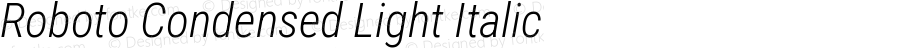 Roboto Condensed Light Italic