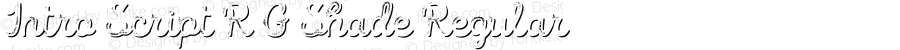Intro Script R G Shade Regular Version 1.000;PS 001.000;hotconv 1.0.70;makeotf.lib2.5.58329