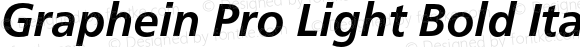 Graphein Pro Light Bold Italic