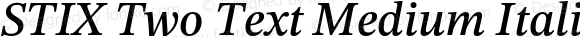 STIX Two Text Medium Italic