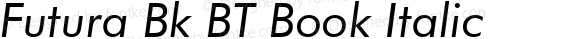 Futura Bk BT Book Italic