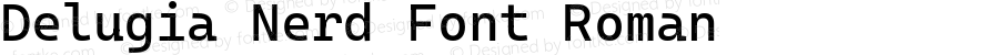 Delugia Nerd Font