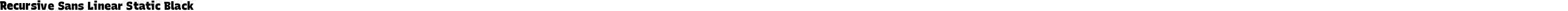 Recursive Sans Linear Static Black