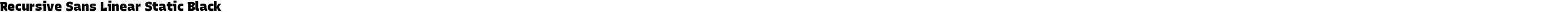 Recursive Sans Linear Static Black