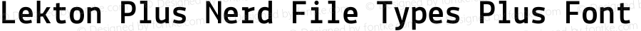 Lekton-Bold Plus Nerd File Types Plus Font Awesome