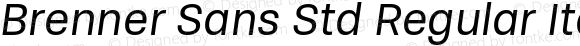 Brenner Sans Std Regular Italic